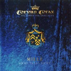 Corvus Corax : Mille Anni Passi Sunt